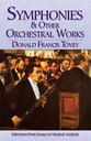 Symphonies and Other Orchestra Works: Selections from Essays in Musical Analysis book cover
